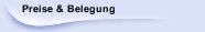 Preise & Belegung